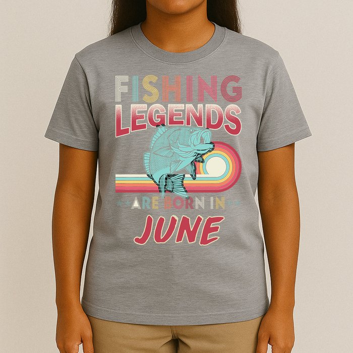 Fishing Legends Are Born In June T-Shirt