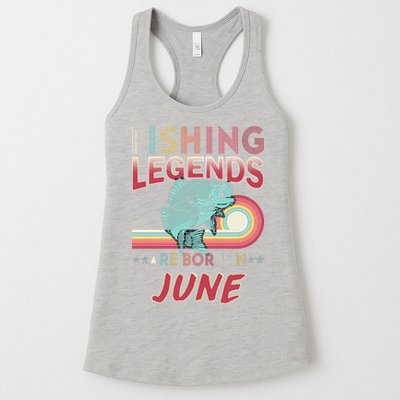 Fishing Legends Are Born In June Womens Tank Top