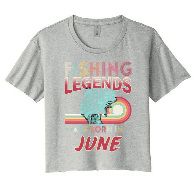 Fishing Legends Are Born In June Crop Top