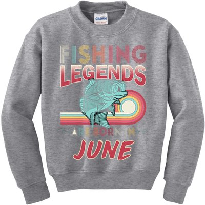 Fishing Legends Are Born In June Kids Sweatshirt