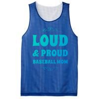 Funny Loud And Proud Baseball Moms Sports Mom Mother Humor Gift Mesh Reversible Basketball Jersey Tank