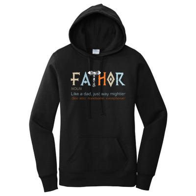 Fathor Like A Dad Just Way Mightier Fathers Day Viking Women's Pullover Hoodie