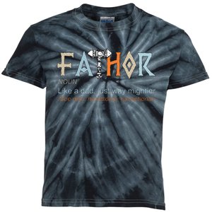 Fathor Like A Dad Just Way Mightier Fathers Day Viking Kids Tie-Dye T-Shirt