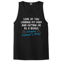 Funny Look At You Landing My Mom Getting Me As A Bonus Dad PosiCharge Competitor Tank