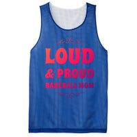 Funny Loud And Proud Baseball Moms Sports Mom Mother Humor Gift Mesh Reversible Basketball Jersey Tank