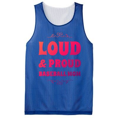 Funny Loud And Proud Baseball Moms Sports Mom Mother Humor Gift Mesh Reversible Basketball Jersey Tank