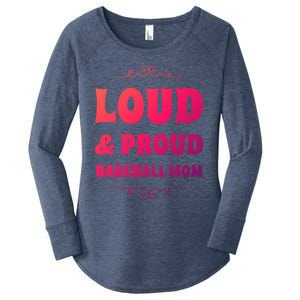 Funny Loud And Proud Baseball Moms Sports Mom Mother Humor Gift Women's Perfect Tri Tunic Long Sleeve Shirt