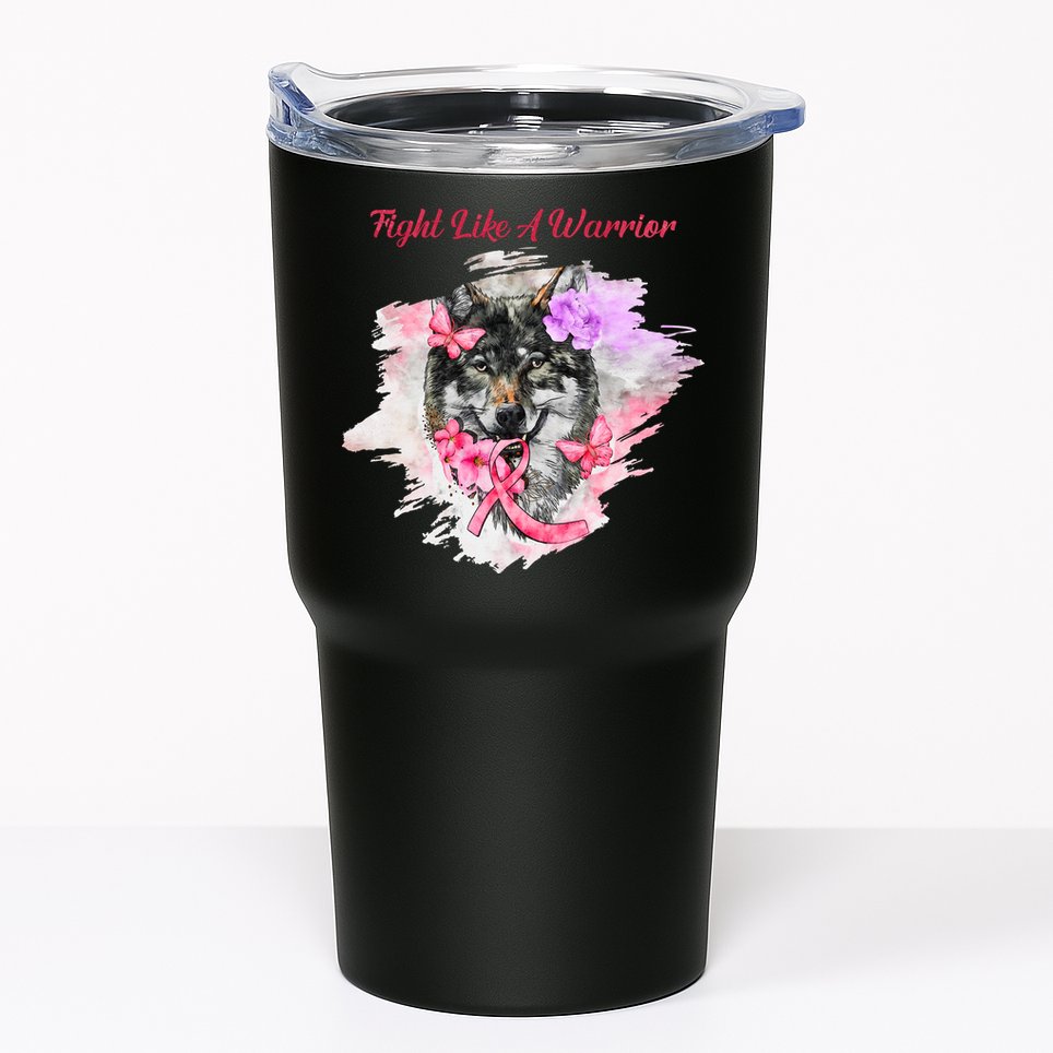 Fight Like A Warrior Wolf Pink Ribbon Breast Cancer Tumbler