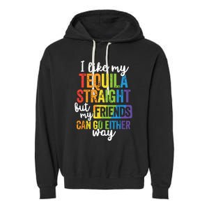 Funny Lgbt Ally Gift Tequila Straight Friends Go Either Way Garment-Dyed Fleece Hoodie