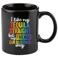 Funny Lgbt Ally Gift Tequila Straight Friends Go Either Way 11oz C Handle Ceramic Mug