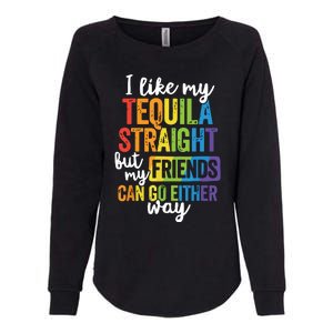 Funny Lgbt Ally Gift Tequila Straight Friends Go Either Way Womens California Wash Sweatshirt