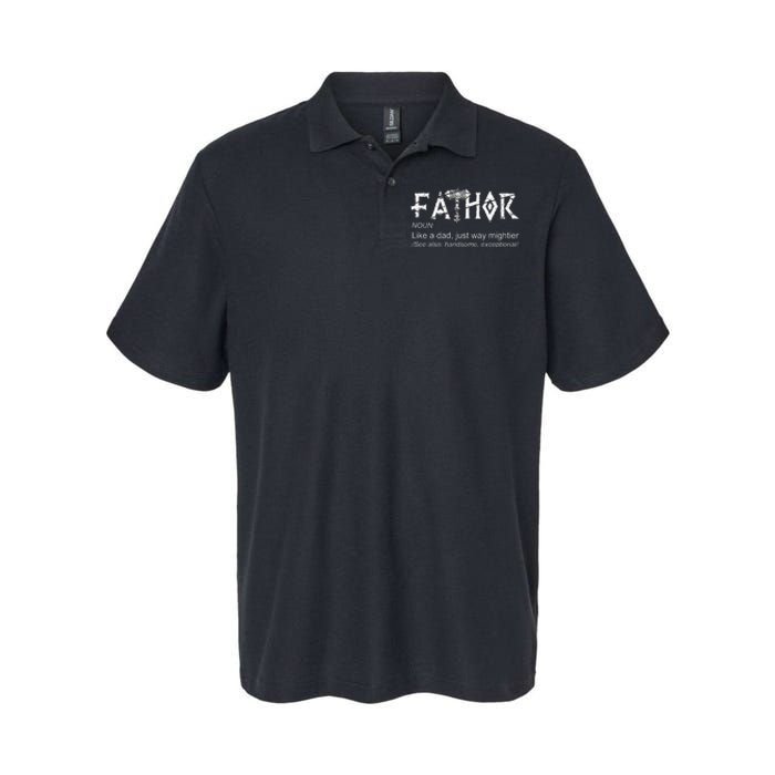 Fathor Like A Dad Just Way Mightier Father's Day Viking Softstyle Adult Sport Polo