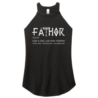 Fathor Like A Dad Just Way Mightier Father's Day Viking Women's Perfect Tri Rocker Tank