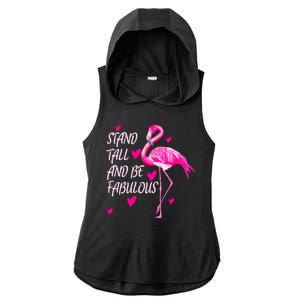 Flamingo Stand Tall And Be Fabulous Ladies PosiCharge Tri-Blend Wicking Draft Hoodie Tank