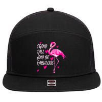 Flamingo Stand Tall And Be Fabulous 7 Panel Mesh Trucker Snapback Hat