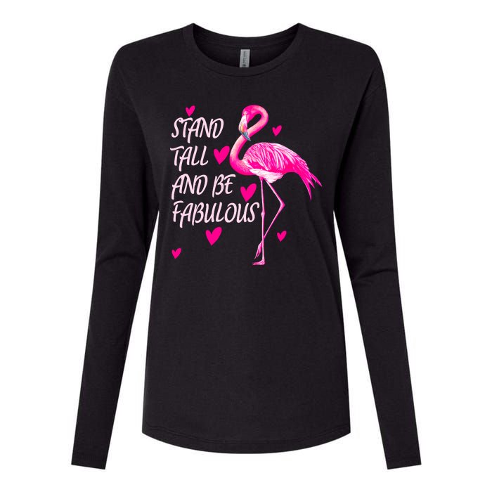 Flamingo Stand Tall And Be Fabulous Womens Cotton Relaxed Long Sleeve T-Shirt