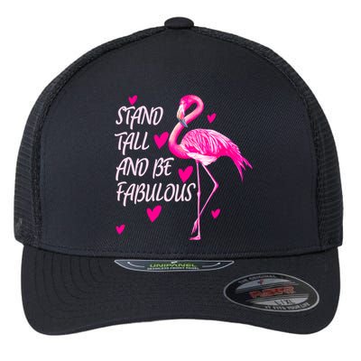 Flamingo Stand Tall And Be Fabulous Flexfit Unipanel Trucker Cap