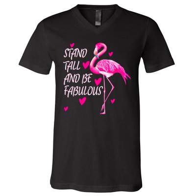 Flamingo Stand Tall And Be Fabulous V-Neck T-Shirt