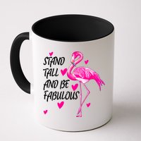 Flamingo Stand Tall And Be Fabulous Mug