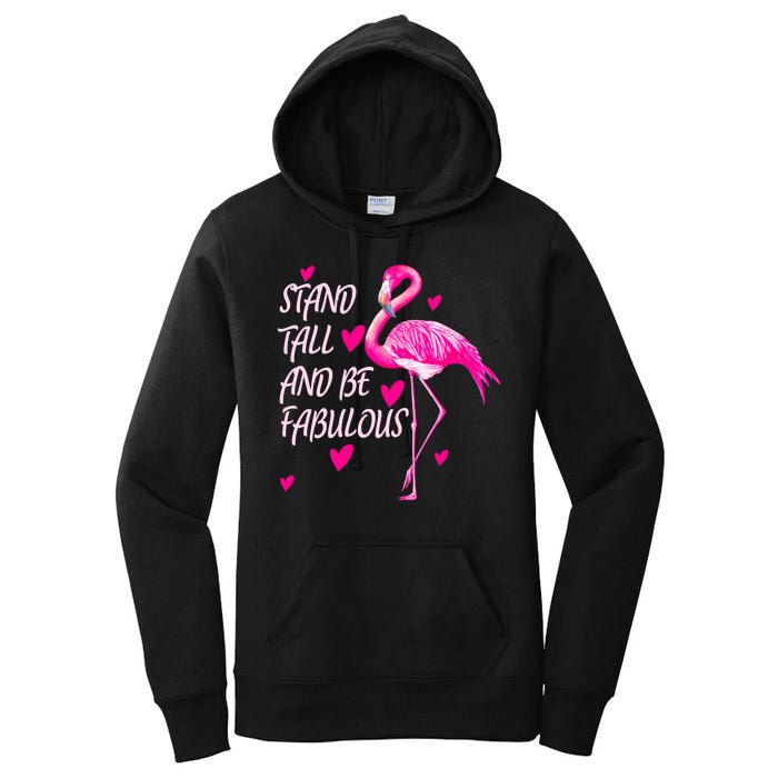 Flamingo Stand Tall And Be Fabulous Women's Pullover Hoodie