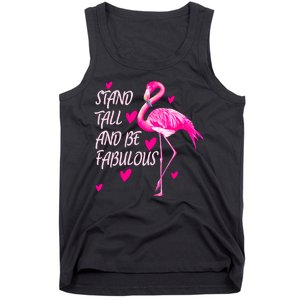 Flamingo Stand Tall And Be Fabulous Tank Top