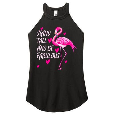 Flamingo Stand Tall And Be Fabulous Women's Perfect Tri Rocker Tank