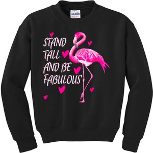 Flamingo Stand Tall And Be Fabulous Kids Sweatshirt