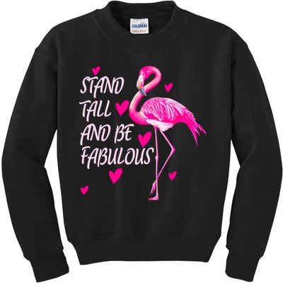 Flamingo Stand Tall And Be Fabulous Kids Sweatshirt