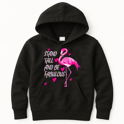 Flamingo Stand Tall And Be Fabulous Kids Hoodie