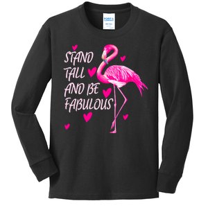 Flamingo Stand Tall And Be Fabulous Kids Long Sleeve Shirt