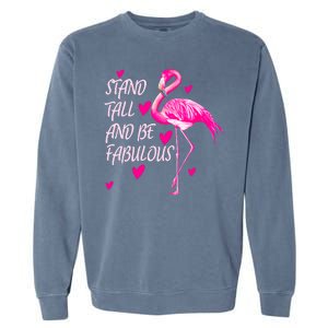 Flamingo Stand Tall And Be Fabulous Garment-Dyed Sweatshirt