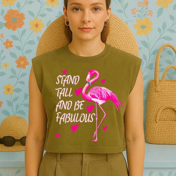 Flamingo Stand Tall And Be Fabulous Garment-Dyed Women's Muscle Tee