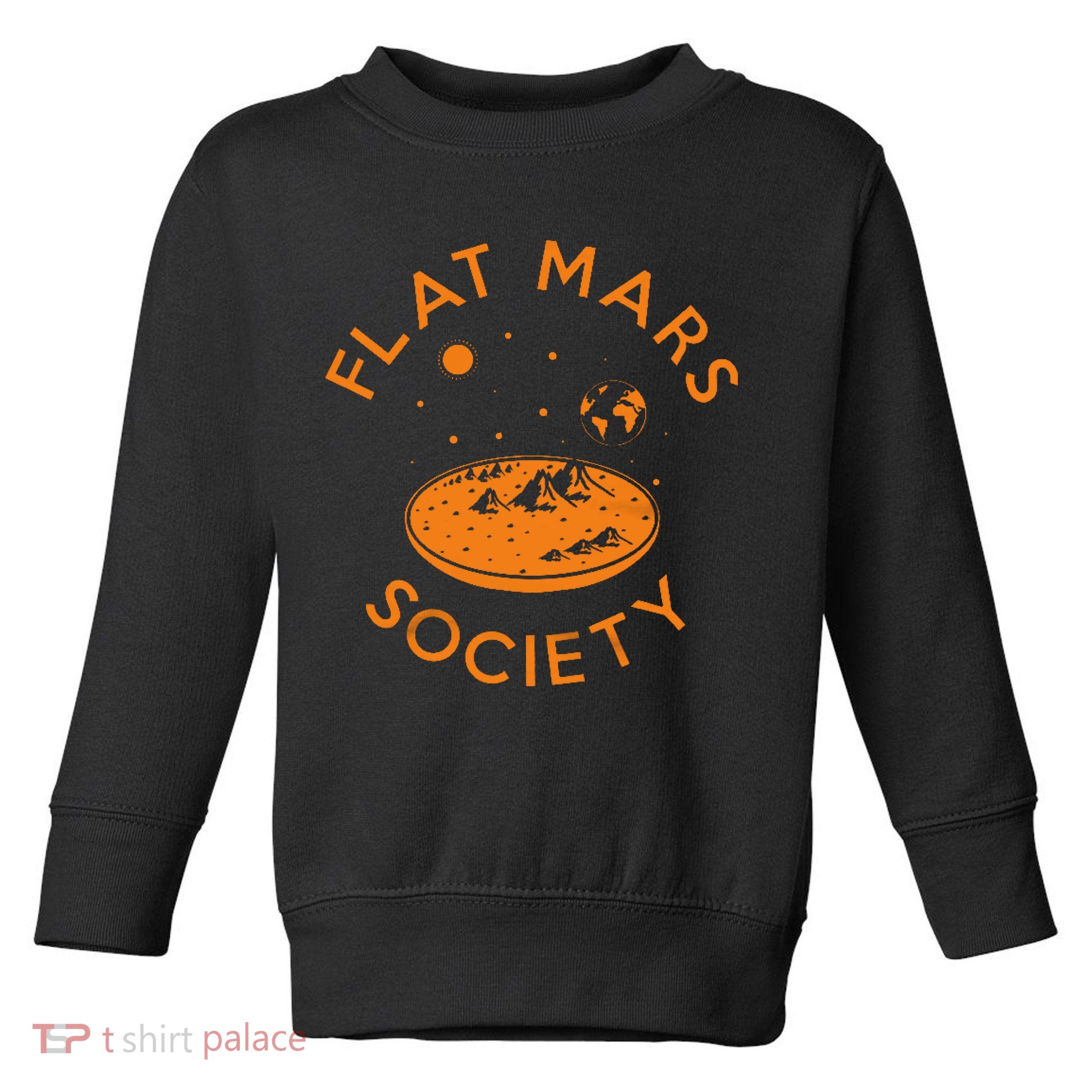 Flat Mars Society Toddler Sweatshirt
