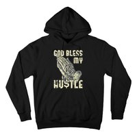 funny Lord Bless My Hustle Double My Income Hoodie