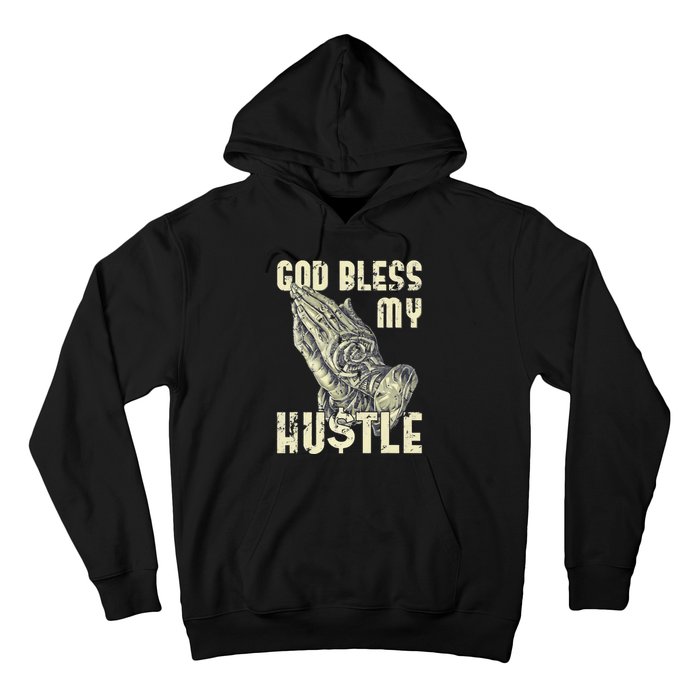 funny Lord Bless My Hustle Double My Income Hoodie