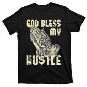 funny Lord Bless My Hustle Double My Income T-Shirt