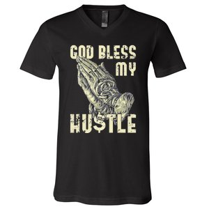 funny Lord Bless My Hustle Double My Income V-Neck T-Shirt