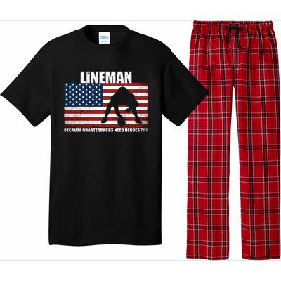 Football Lineman Because Quarterbacks Need Heroes Too Pajama Set