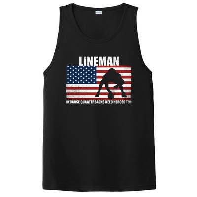 Football Lineman Because Quarterbacks Need Heroes Too PosiCharge Competitor Tank