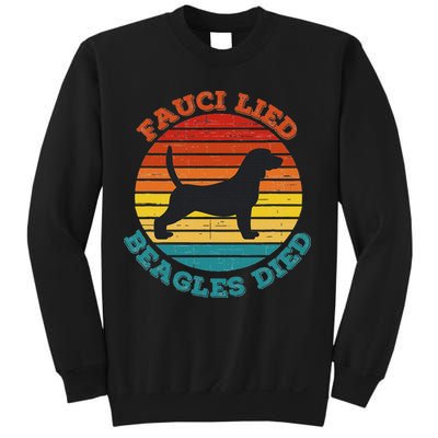 Fauci Lied Beagles Died Anti Anthony Fauci Arrest Fauci Sweatshirt