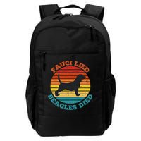 Fauci Lied Beagles Died Anti Anthony Fauci Arrest Fauci Backpack