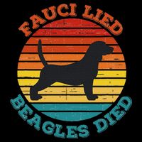 Fauci Lied Beagles Died Anti Anthony Fauci Arrest Fauci Backpack