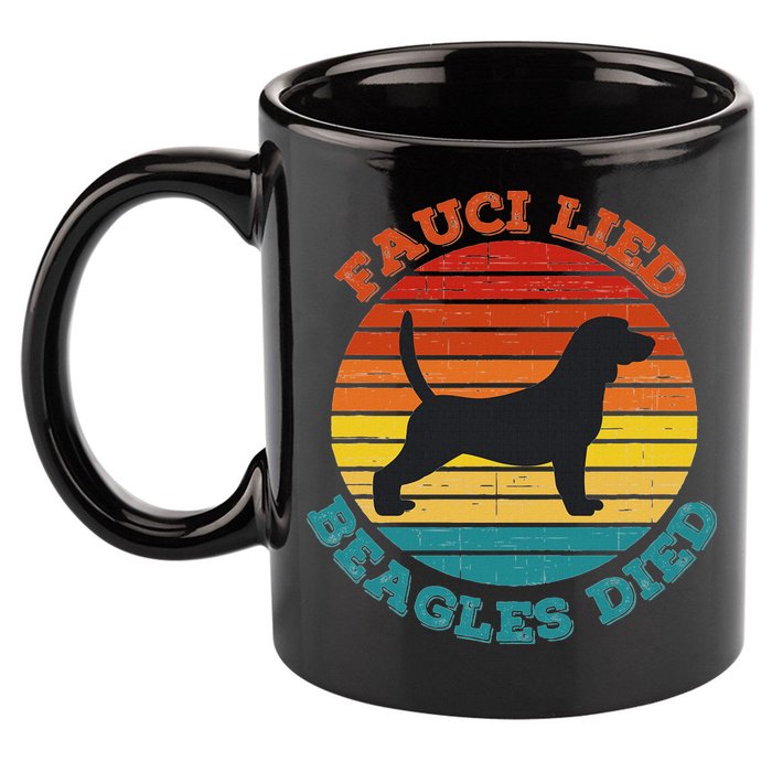 Fauci Lied Beagles Died Anti Anthony Fauci Arrest Fauci 11oz C Handle Ceramic Mug