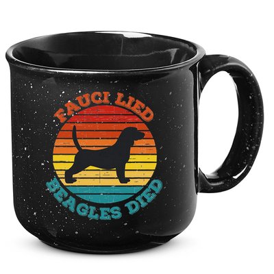 Fauci Lied Beagles Died Anti Anthony Fauci Arrest Fauci 15oz Campfire Ceramic Mug