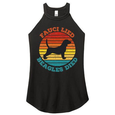 Fauci Lied Beagles Died Anti Anthony Fauci Arrest Fauci Women's Perfect Tri Rocker Tank