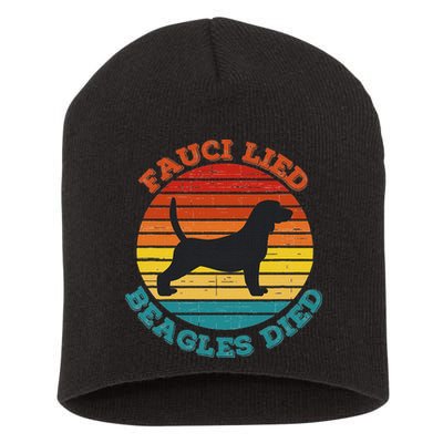 Fauci Lied Beagles Died Anti Anthony Fauci Arrest Fauci Short Acrylic Beanie