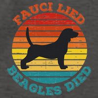 Fauci Lied Beagles Died Anti Anthony Fauci Arrest Fauci Vector Backpack
