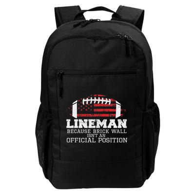 Football Lineman Because Brick Wall O Line D Line Lineman Daily Commute Backpack
