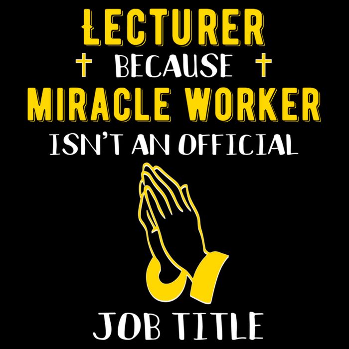 Funny Lecturer Because Miracle Worker Isnt A Job Title Teach Gift Wool Snapback Cap