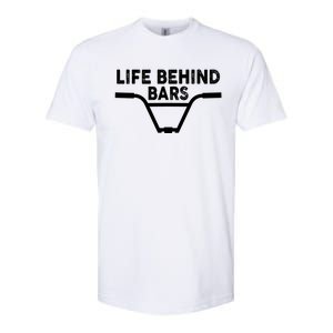 Funny Life Behind Bars Gift For Bmx Mtb Cyclist Gift Softstyle CVC T-Shirt